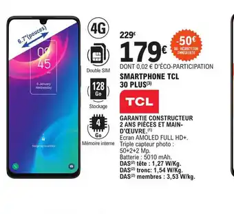 E.Leclerc Smartphone TCL 30 Plus offre