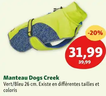 Maxi Zoo Dogs creek manteau offre