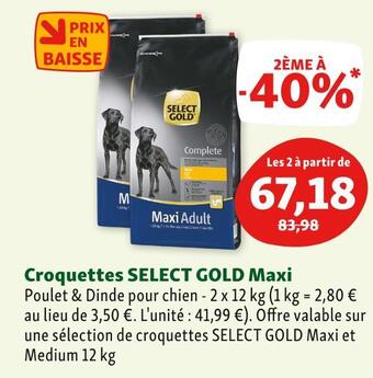 Maxi Zoo Select gold croquettes maxi offre