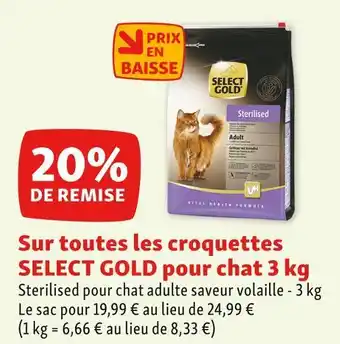 Maxi Zoo Select gold bon plan sur toutes les croquettes pour chat 3 kg offre