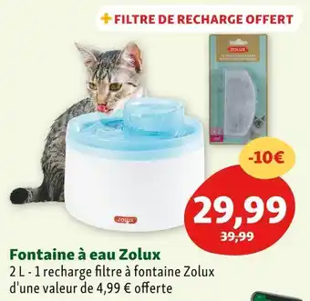 Maxi Zoo Zolux fontaine à eau offre