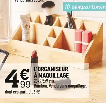 Centrakor L’organiseur à maquillage offre