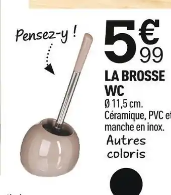 Centrakor La brosse wc offre