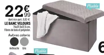 Centrakor Le banc velours offre
