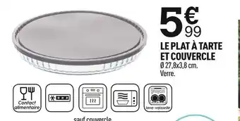 Centrakor Le plat à tarte et couvercle offre
