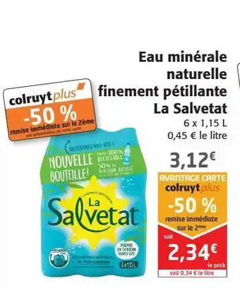 Colruyt Eau minérale naturelle finement pétillante la salvetat offre
