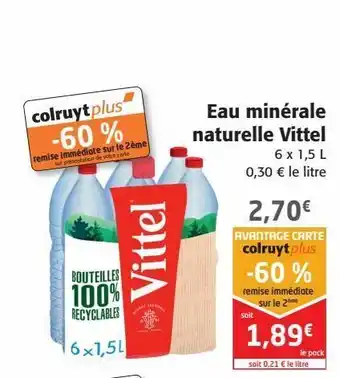 Colruyt Eau minérale naturele vittel offre