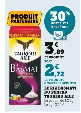 Super U Le Riz Basmati Du Penjab Taureau Aile offre