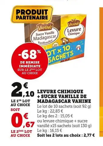 Super U Levure Chimique +Sucre Vanille de Madagascar Vahine offre
