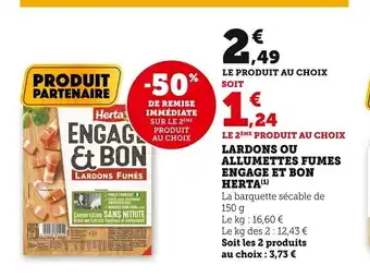 Super U Lardons Ou Allumettes Fumes Engage Et Bon Herta offre