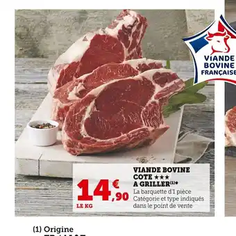 Super U Viande Bovine Cote A Griller offre