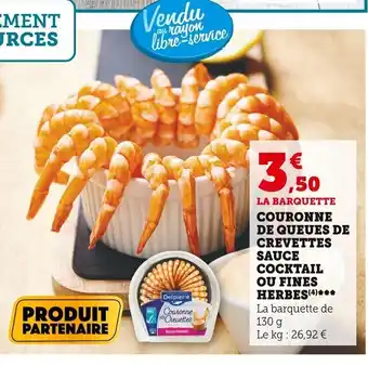Super U Couronne De Queues De Crevettes Sauce Cocktail Ou Fines Herbes offre