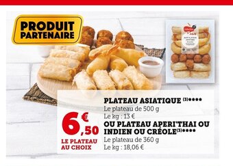 Super U Plateau Asiatique offre