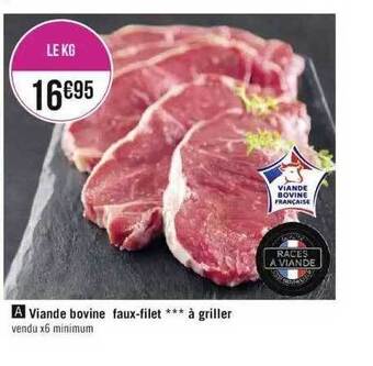 Géant Casino Viande bovine faux-filet***à griller offre