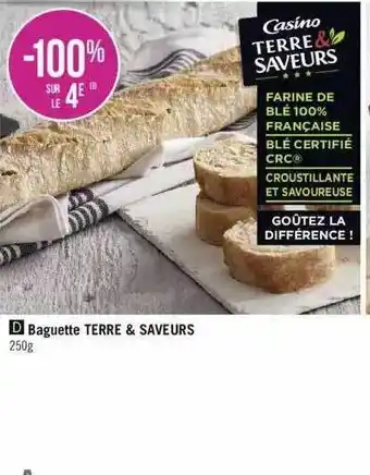 Géant Casino Baguette terre & saveurs offre