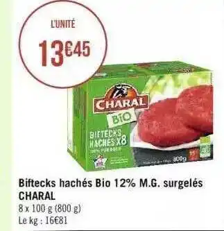 Géant Casino Biftecks hachés bio 12% m.g. surgelés charal offre