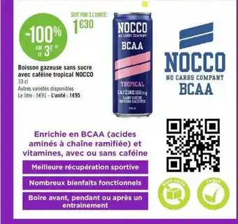 Géant Casino Boisson gazeuse sans sucre avec caféine tropical nocco offre