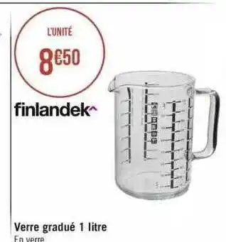 Géant Casino Verre gradué 1 litre finlandek offre