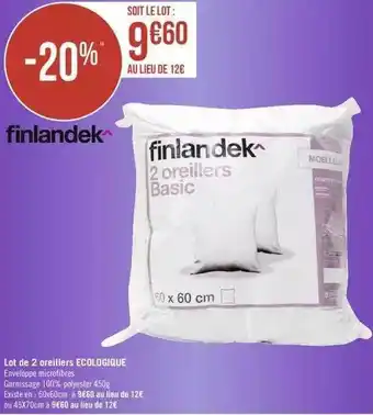 Géant Casino Lot de 2 oreillers écologique finlandek offre
