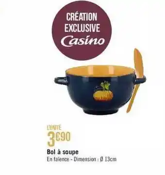 Géant Casino Bol à soupe offre