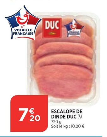 Bi1 Escalope De Dinde Duc offre