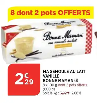 Bi1 Ma Semoule Au Lait Vanille Bonne Maman offre
