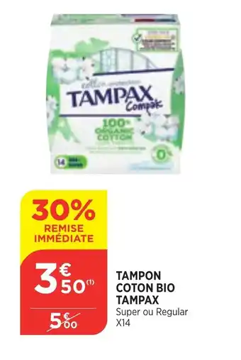 Bi1 Tampon Coton Bio Tampax offre