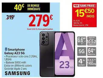 Carrefour Smartphone galaxy a23 5g samsung offre
