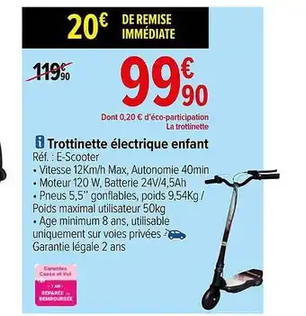 Carrefour Trottinette électrique enfant offre