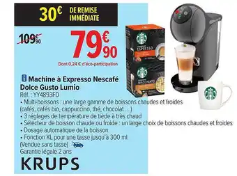 Carrefour Machine à expresso nescafé dolce gusto lumio krups offre