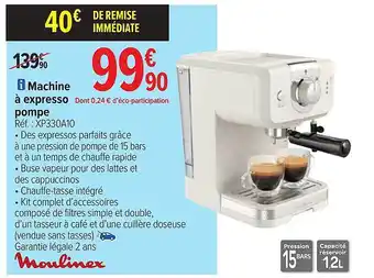 Carrefour Machine à expresso pompe moulinex offre
