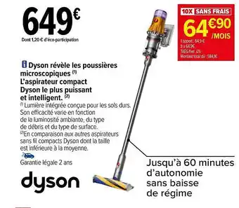 Carrefour Dyson révèle les poussières microscopiques l'aspirateur compact dyson le plus puisssant et intelligent offre