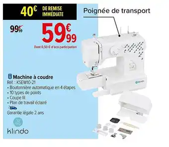 Carrefour Machine à coufre klindo offre