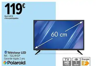 Carrefour Téléviseur led polaroid offre