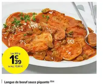 Carrefour Market Langue de boeuf sauce piquante offre
