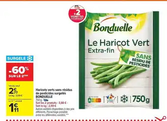 Carrefour Market Haricots verts sans résidus de persticides surgelés bonduelle offre