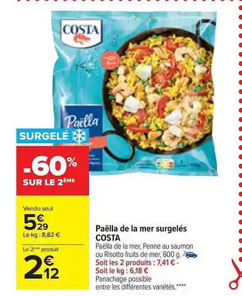 Carrefour Market Paëlla de la mer surgelés costa offre