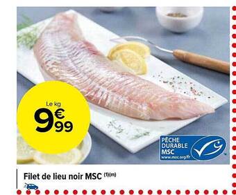 Carrefour Market Filet de lieu noir msc offre