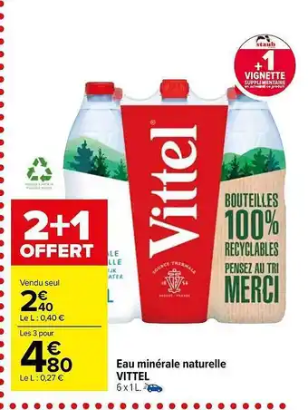 Carrefour Market Eau minérale naturelle vittel offre
