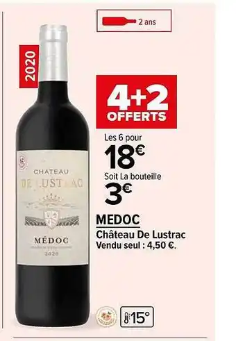 Carrefour Market Médoc château de lustrac 2020 offre