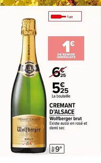 Carrefour Market Crémant d'alsace wolfberger brut offre