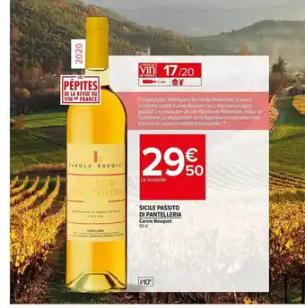 Carrefour Market Sicile passito di pantelleria carole bouquet 2020 offre