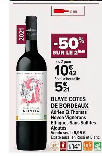 Blaye côtes de bordeaux adrien et thomas novoa vignerons éthiques sans sulfites ajoutés 2021