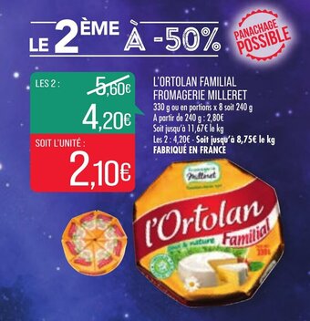 Match L'ortolan familial fromagerie milleret offre