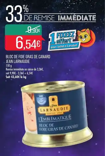 Match Bloc de foie gras de canard JEAN LARNAUDIE offre