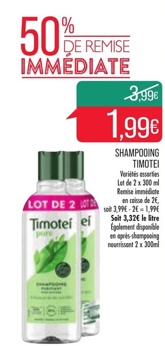Match Shampooing TIMOTEI offre