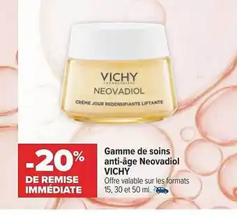 Carrefour maPara parapharmacie Gamme de soins anti-âge neovadiol vichy offre