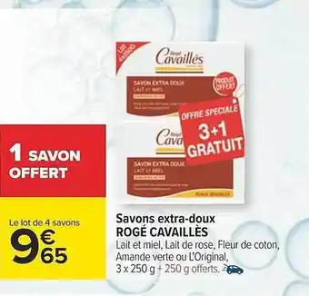 Savons extra-doux rogé cavaillès