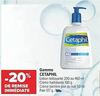 Carrefour maPara parapharmacie Gamme cetaphil offre