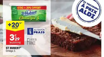 ALDI St Hubert Oméga 3 offre